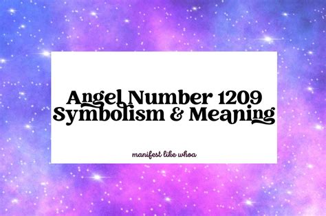 1209 Angel Number Meaning For Manifestation